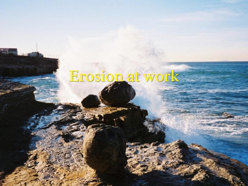 Erosion in the Tidepools